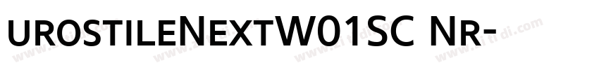 urostileNextW01SC Nr字体转换